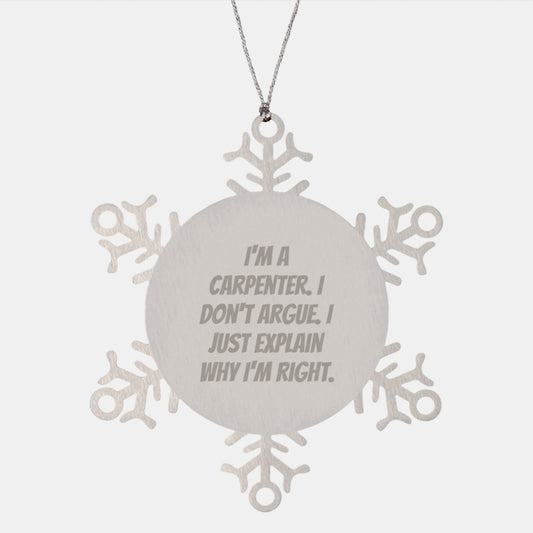 Funny Carpenter Christmas Unique Gifts from Men to Friends - Snowflake Ornament, Unique Snowflake Decoration - Image 1