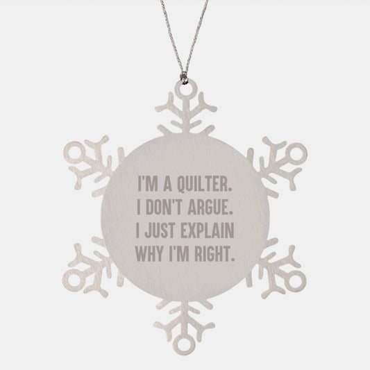 Quilter Snowflake Ornament Funny Gift for Quilters with Quilter Quote Christmas Unique Ornaments - Image 1