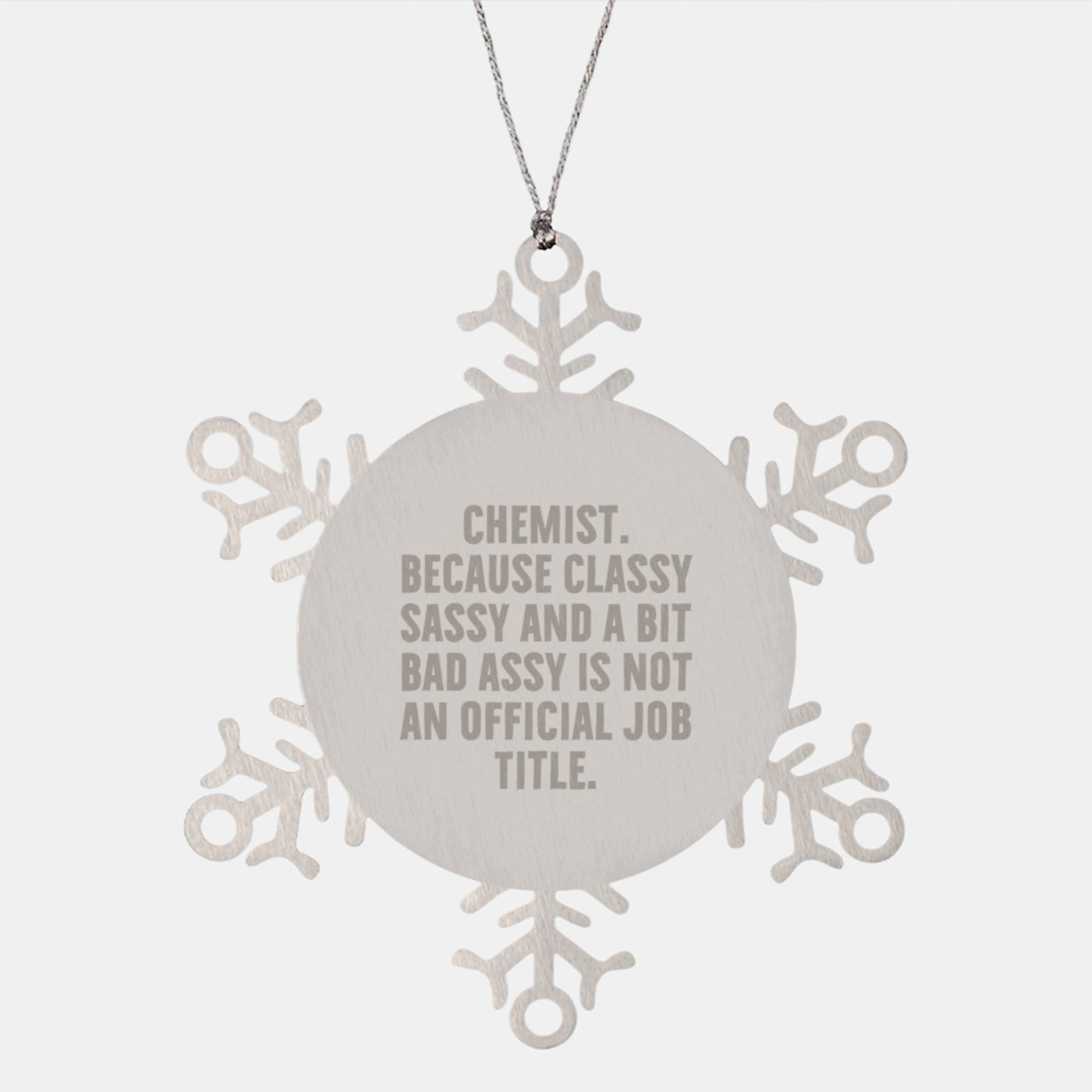Snowflake Ornament for Chemist, Funny Quote Gifts from Friends to Colleagues, Unique Christmas Memorable Present for Men and Women - Image 1