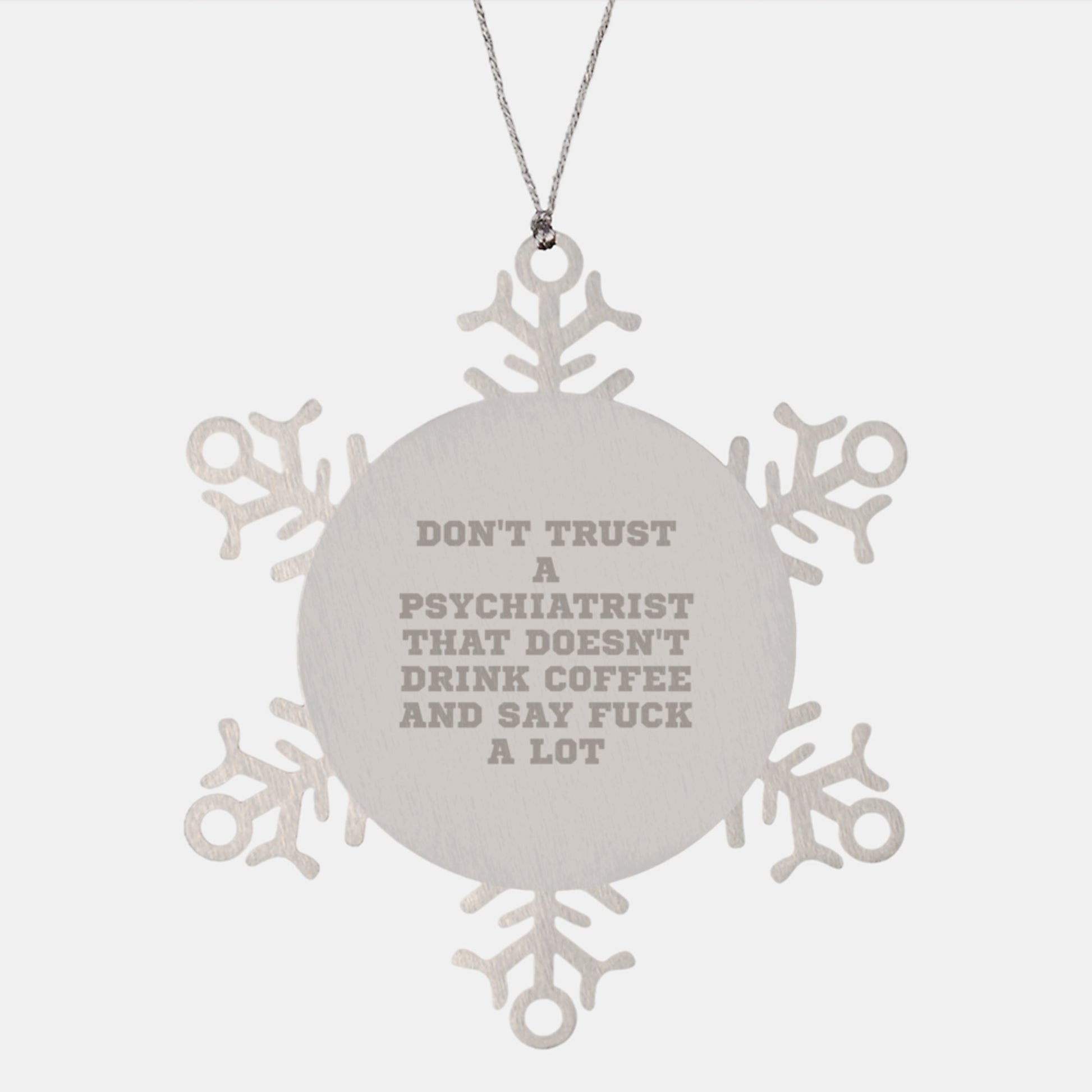 Funny Gifts from Men, Unique Snowflake Ornaments for Psychiatrists, Say 'F--k a Lot' Quote - Image 1