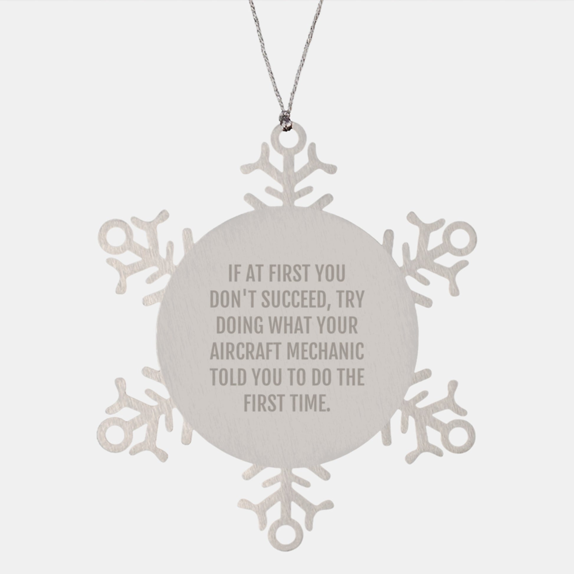Aircraft Mechanic Humor Christmas Unique Gifts from Friends to Friends - Snowflake Ornament for Men and Women - Image 1