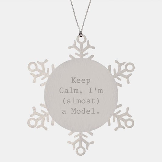 Funny Snowflake Ornament, Keep Calm Model Gifts, Gifts from Women for Friends, Christmas Unique Gifts - Image 1
