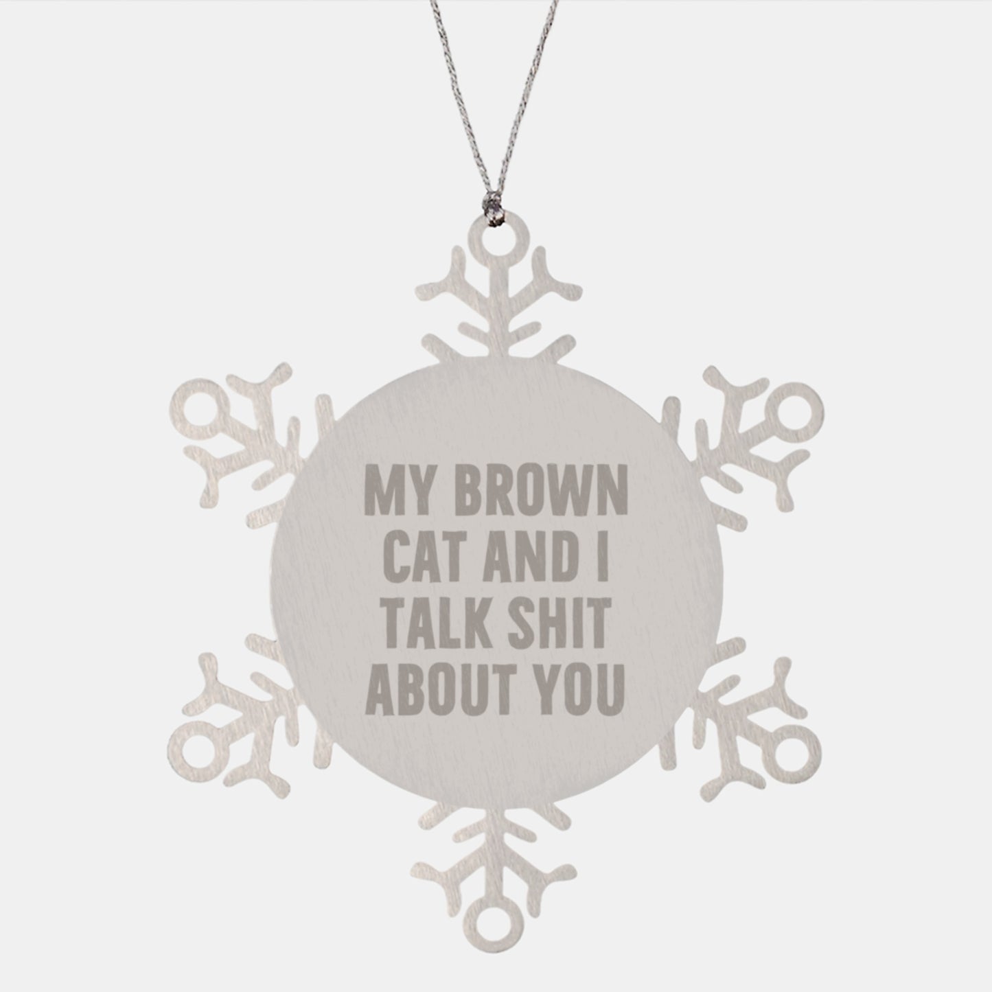 Funny Brown Cat Gifts from Men to Women Friends for Christmas Unique Snowflake Ornament - Image 1