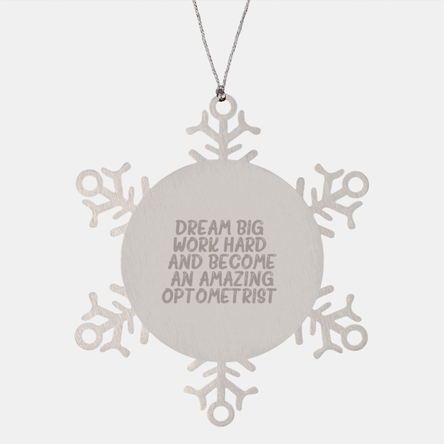Dream Big, Work Hard, Optometrist Gift Ideas Snowflake Ornament, Gifts from Friends to Optometrists, Unique Christmas Unique Gifts - Image 1