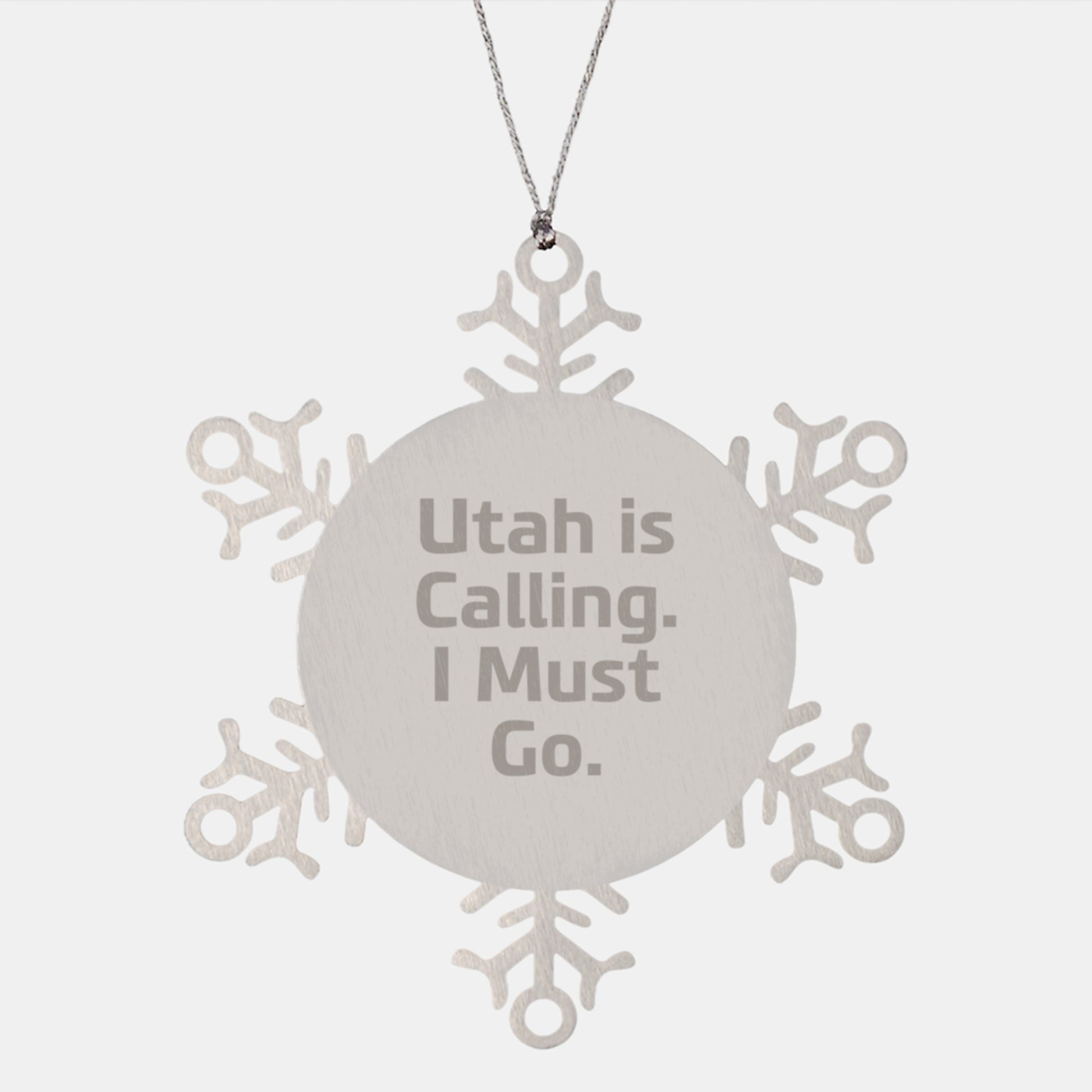 Utah Snowflake Ornament Gifts from Friends to Utah Family Members, Funny Quote 'Utah Is Calling, I Must Go' Christmas Unique Gifts - Image 1