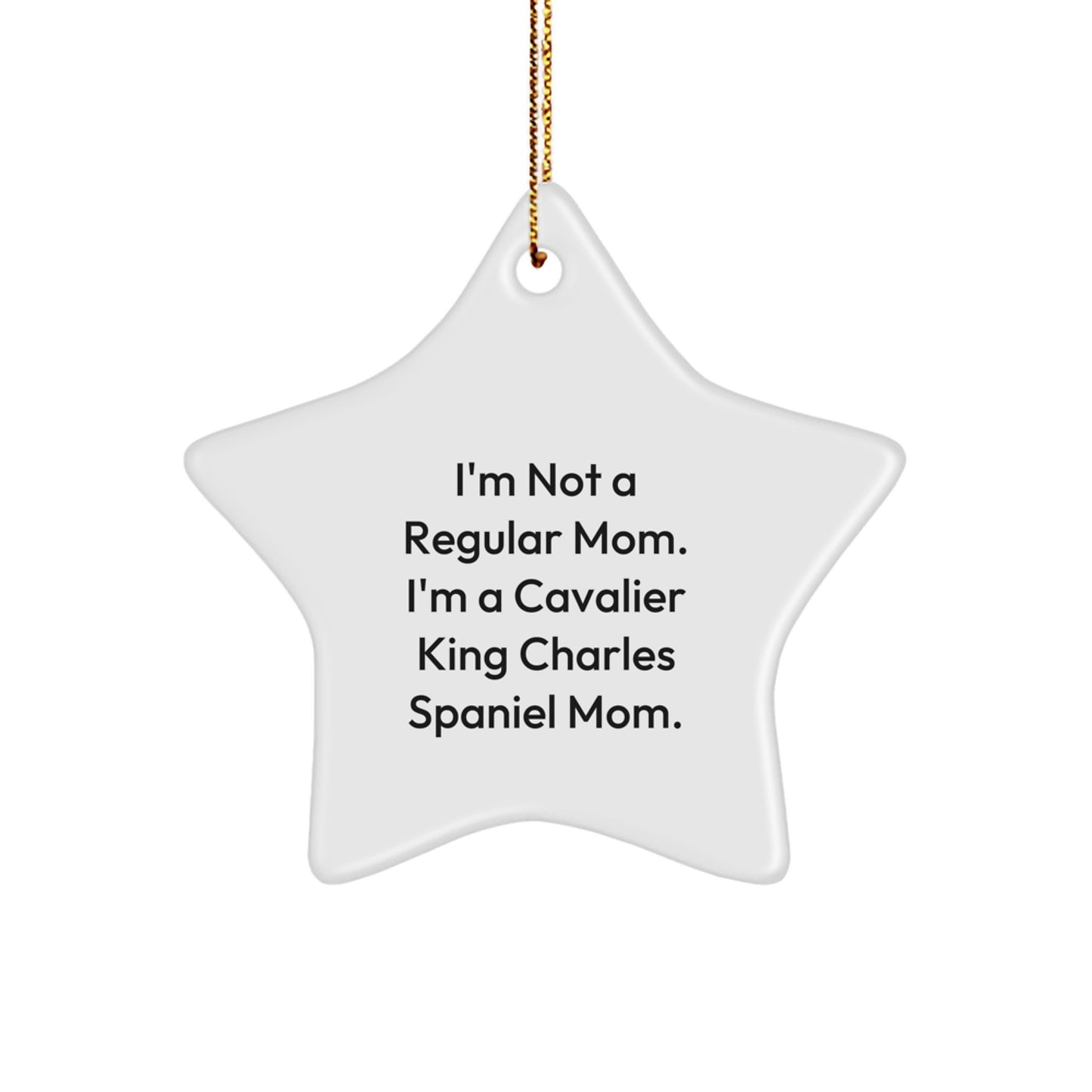 Cavalier King Charles Spaniel Dog Star Ornament Funny Mom Gift for Christmas - Image 1