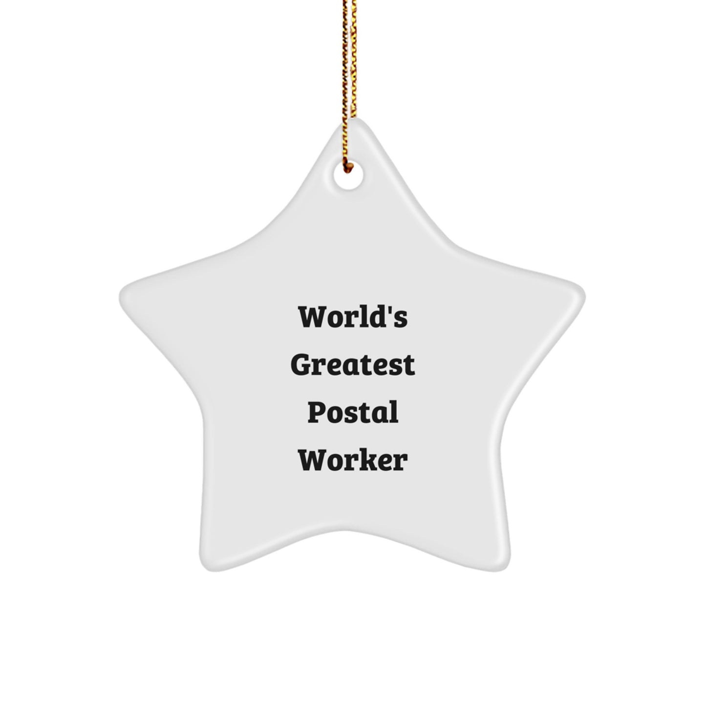 Funny World's Greatest Postal Worker Gifts from Friends for Postal Worker Star Ornament - Christmas Unique Decorations - Image 1