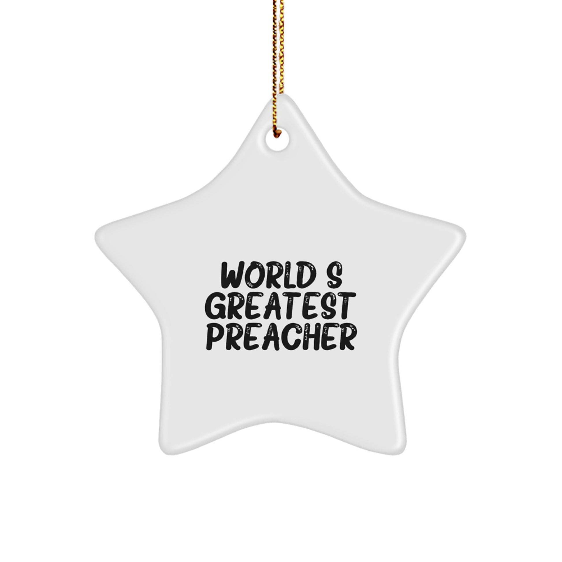 Funny Preacher Gifts for Men, World's Greatest Preacher Star Ornament, Christmas Unique Presents from Friends - Image 1