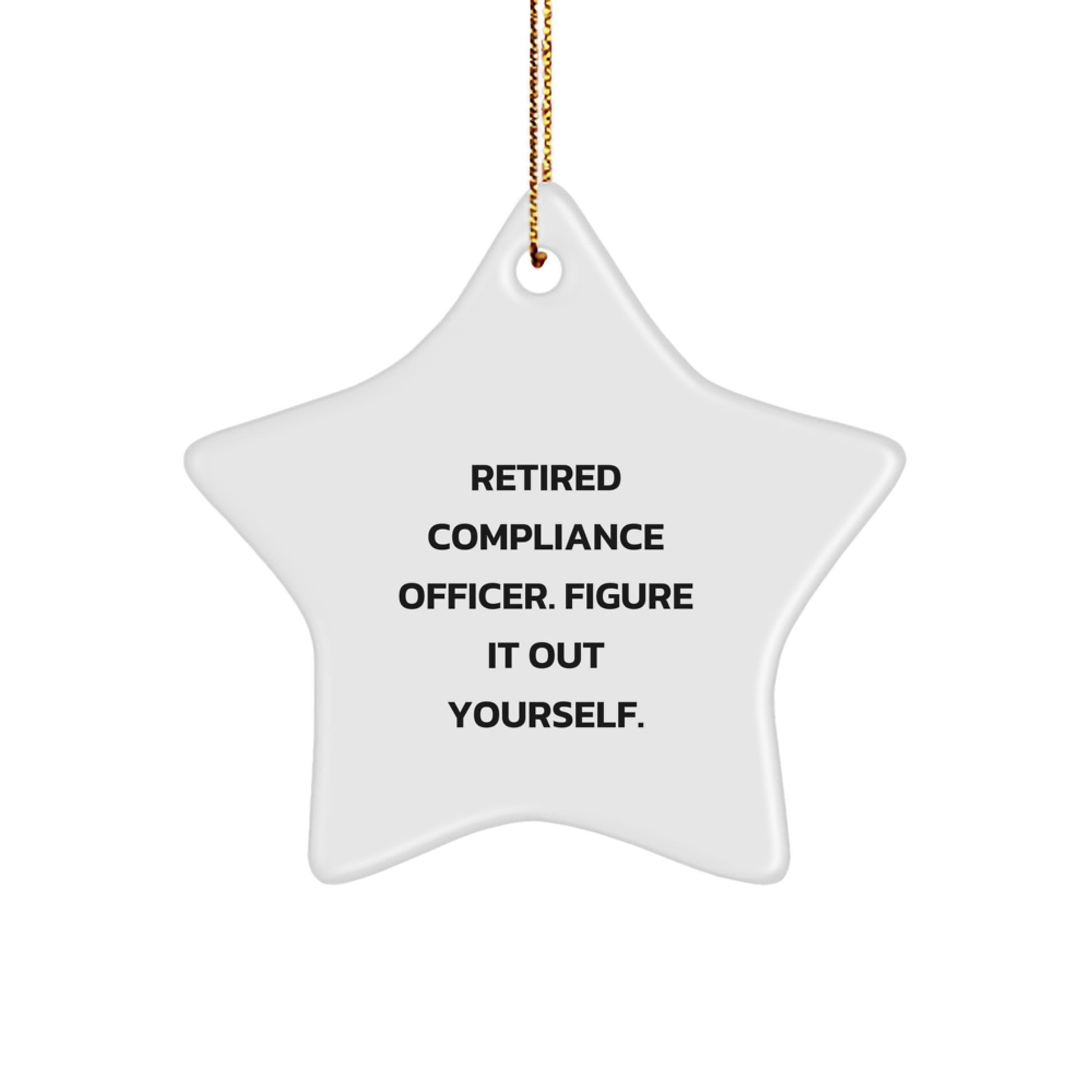 Compliance Officer Star Ornament, Funny Gift for Compliance Officers from Friends, Coworkers, or Family, Christmas Unique Decorations - Image 1