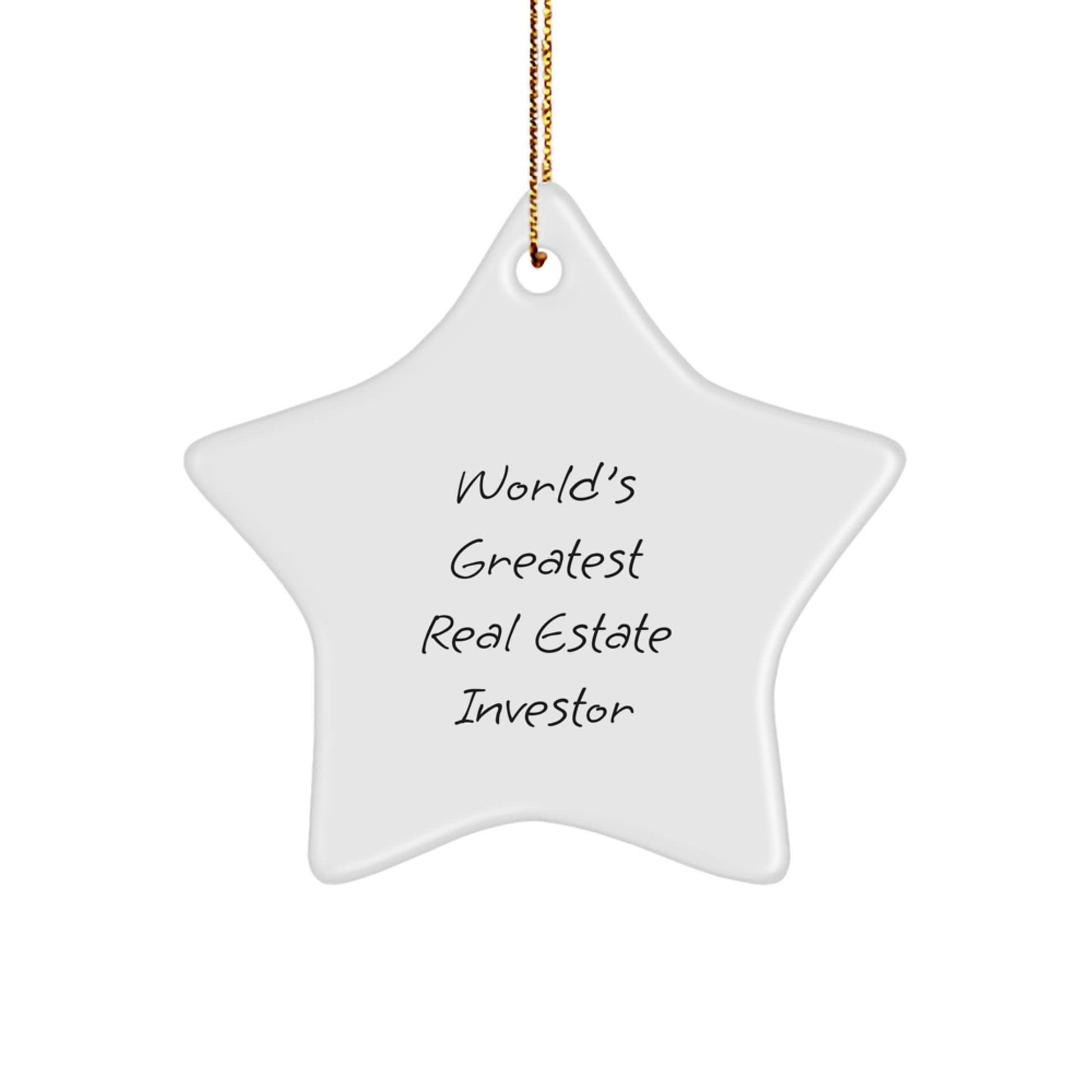 Funny Real Estate Investor Gifts - 'World's Greatest' Star Ornament for Christmas Unique Gifts from Family to Men - Image 1