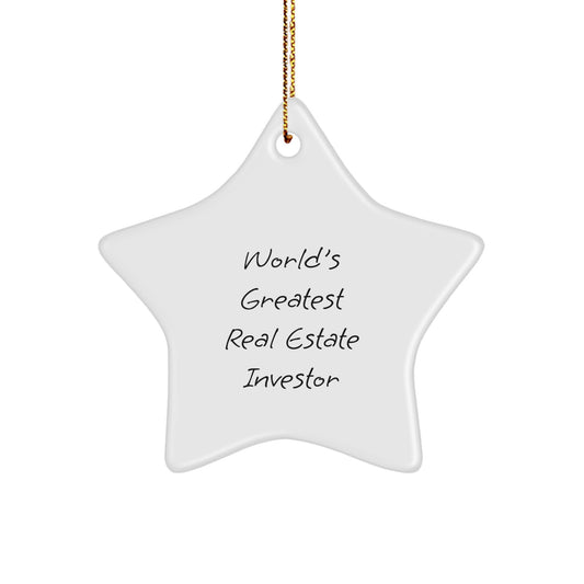Funny Real Estate Investor Gifts - 'World's Greatest' Star Ornament for Christmas Unique Gifts from Family to Men - Image 1