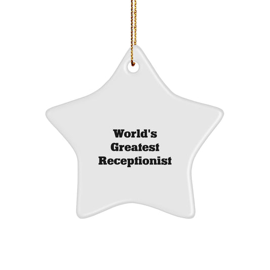 Funny Quote Star Ornament Gifts from Friends to World's Greatest Receptionist, Christmas Unique Gifts for Receptionist Desk Decoration, Funny Star Ornament for Receptionist Office - Image 1