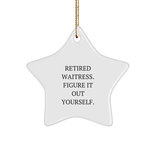 Funny Waitress Gifts from Men to Women - Retired Waitress Star Ornament, Christmas Unique Gifts for Family Friends Coworkers, White Star Shaped - Image 1
