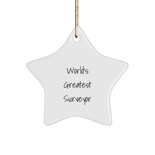 Funny World's Greatest Surveyor Gift for Surveyor, Star Ornament for Christmas Unique Gifts from Daughter, Funny Star Ornament for Surveyor Man - Image 1
