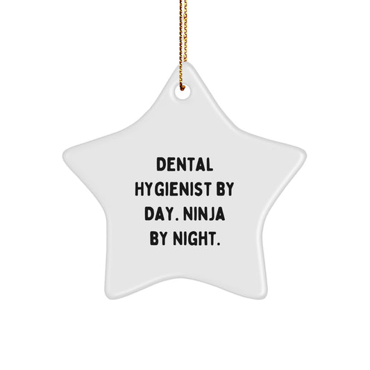 Funny Dental Hygienist Star Ornament Gifts from Friends and Family for Christmas Unique Decorations, Dental Hygienist By Day Ninja By Night Christmas Unique Gifts for Men Women Coworkers - Image 1