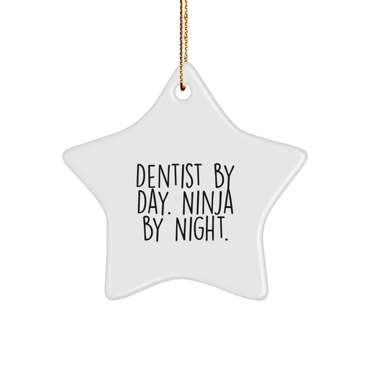 Funny Dentist Gifts by Day Star Ornament for Christmas Unique Presents from Friends to Dentist Men, Funny Star Ornament for Dentist - Image 1