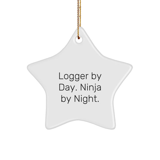 Logger Gifts for Men, White Star Ornament, 'Logger By Day. Ninja By Night.' - Christmas Unique Gifts from Family - Image 1