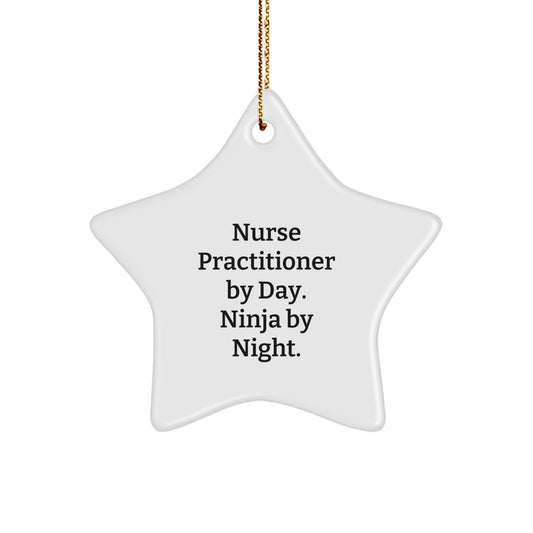 Funny Nurse Practitioner Star Ornament Gifts from Men to Friends, Unique Christmas Decorations for Nurse Practitioner, White Star Shaped with Gold Cord - Image 1