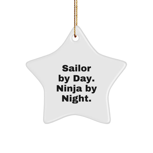 Sailor Gifts from Friends Christmas Star Ornament for Sailor Men - 'Sailor By Day. Ninja By Night.' Funny Star Shaped Decorations - Image 1