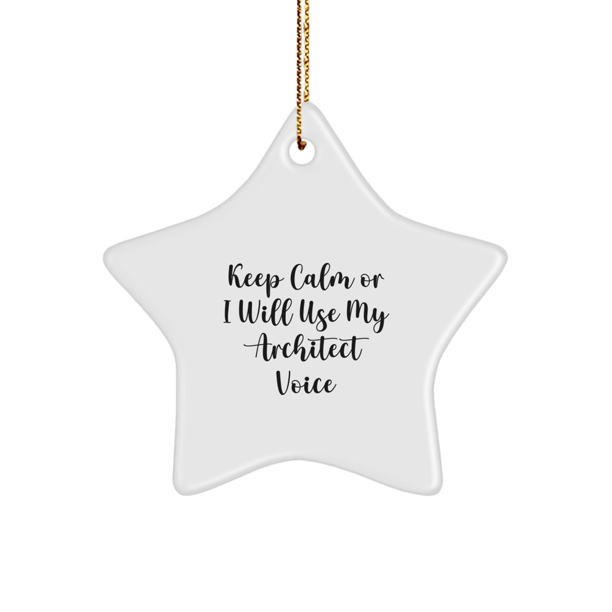 Funny Architect Gifts for Men, Star Ornament Keep Calm Christmas Unique Office Decorations, Gift from Friends to Family - Image 1