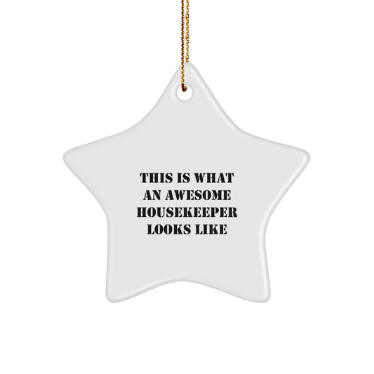 Funny Housekeeper Christmas Unique Gifts from Family - Housekeeper Star Ornament - 'This Is What An Awesome Housekeeper Looks Like' Decoration - Image 1