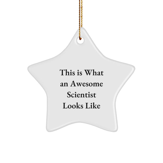 Funny Scientist Gifts from Friends, Christmas Unique Gifts for Scientist Men, 'This Is What An Awesome Scientist Looks Like' Star Ornament - Image 1