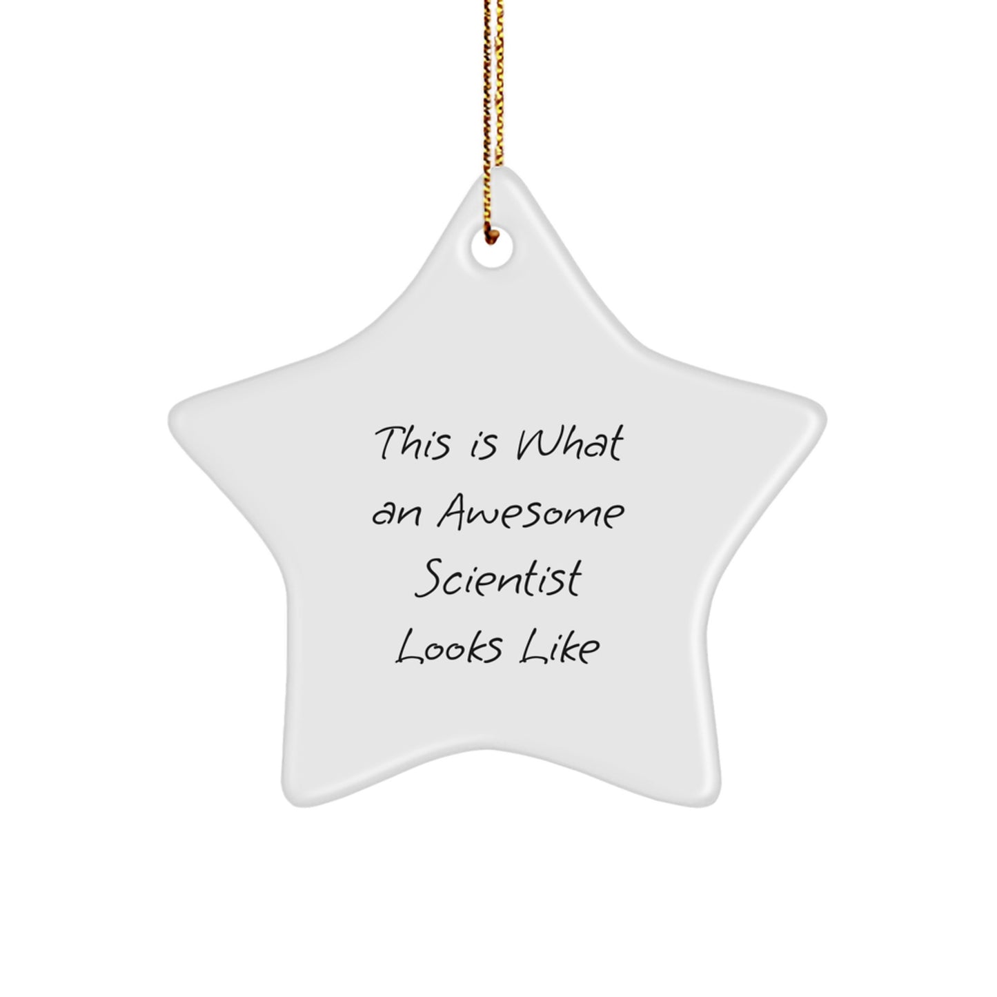 Funny Scientist Gifts from Men, Unique Christmas Star Ornament, Awesome Scientist Star Decoration for Scientist Friends, Funny Scientist Star Gifts for Scientist Family - Image 1