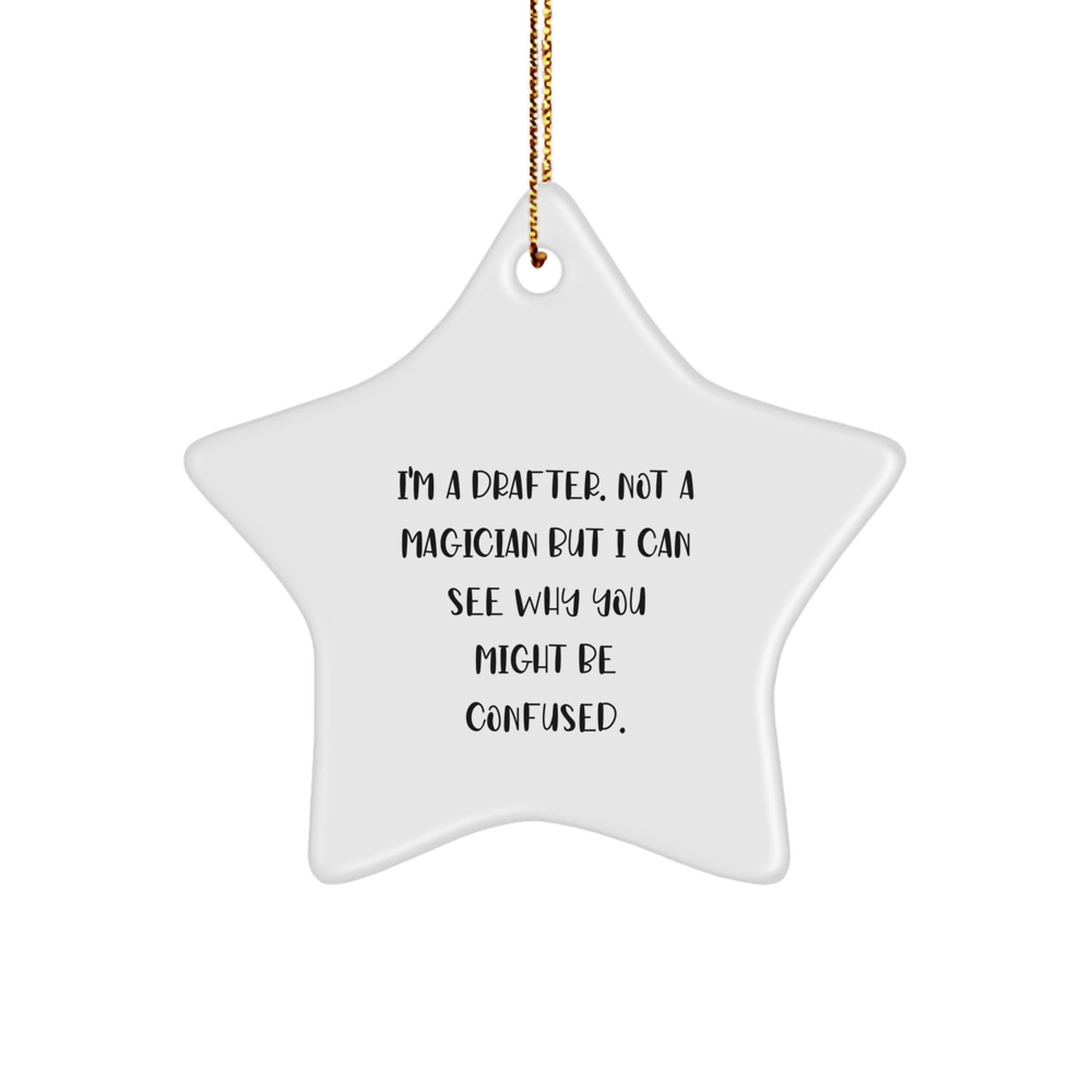 Funny Drafter Gifts, Unique Star Ornament Designs, Christmas Unique Gifts from Friends to Drafter - Image 1