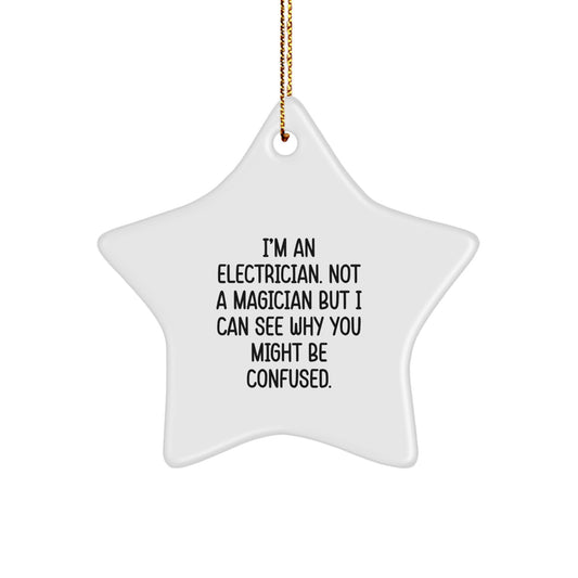 Funny Gifts for Electrician Friends from Electrician Men Christmas Unique Gift Ideas Electrician Star Ornament - Image 1