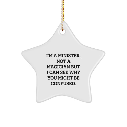 A Funny Minister Star Ornament for Minister Friends and Family Unique Gifts from Men Women Coworkers - Christmas Unique Gifts for Minister - Image 1