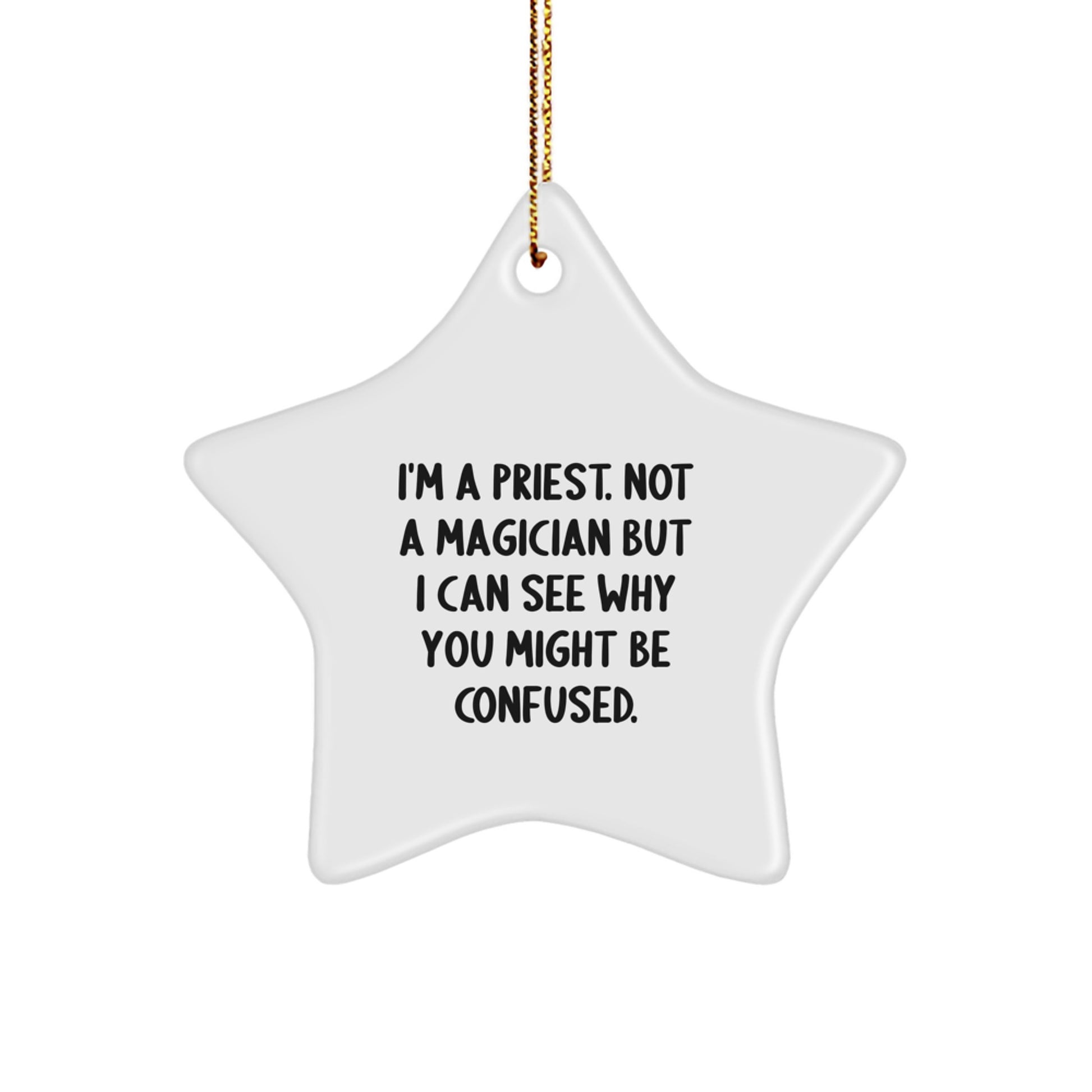 Funny Christmas Unique Gifts from Men to Priest Star Ornament, Inspirational Priest Christmas Decorations, Cute Star Shaped Priest Gift for Priest - Image 1