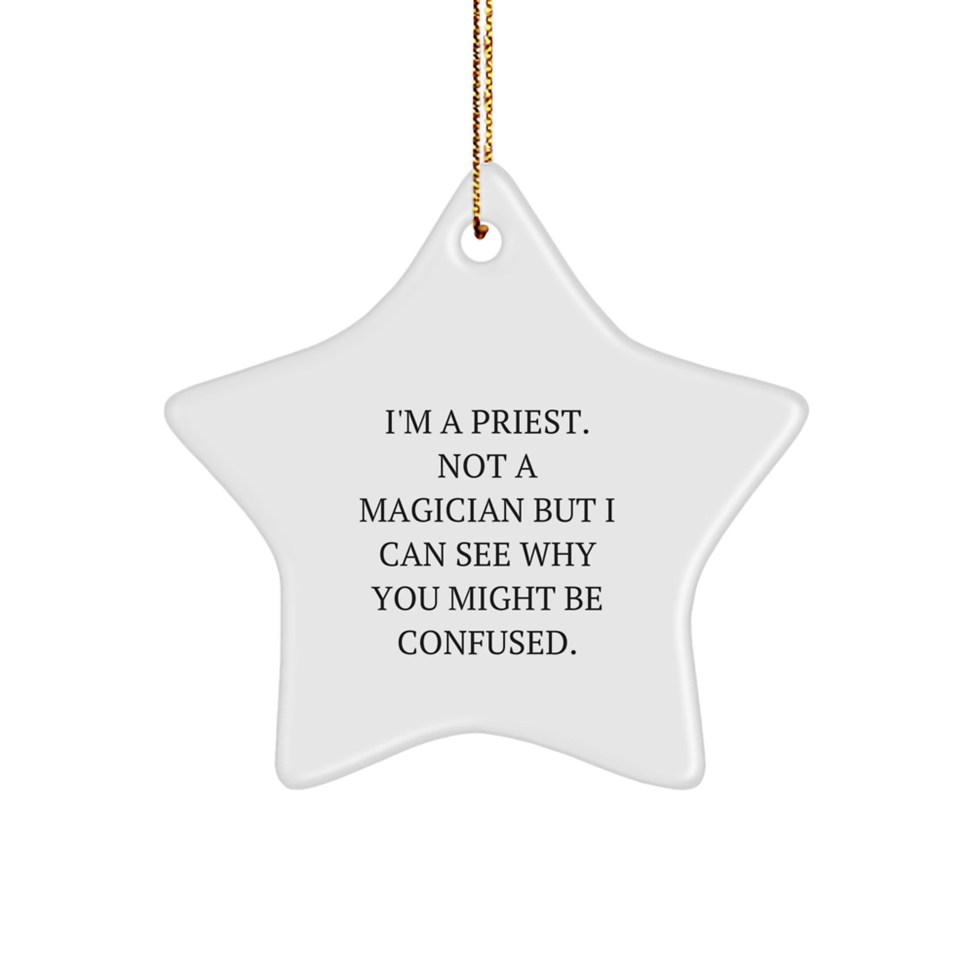 Funny Priest Gifts for Him, Star Ornament for Priest's Office, Gift from Family to Men in Ministry, Unique Christmas Decorations - Image 1