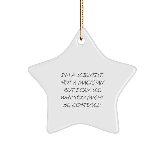 Gifts from Friends for the Scientist in Your Life, Funny Star Ornament, Christmas Unique Gifts, Scientist Star Decoration - Image 1