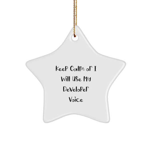 Funny Developer Gifts for Christmas - Keep Calm Or I Will Use My Developer Voice Star Ornament, Gifts from Friends, Family, Coworkers, Men, Women - Image 1