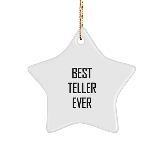 Funny Teller Star Ornament Gifts from Friends and Family for Christmas, Best Teller Ever Quote, Star Ornament for Teller, Teller Star Decorations - Image 1
