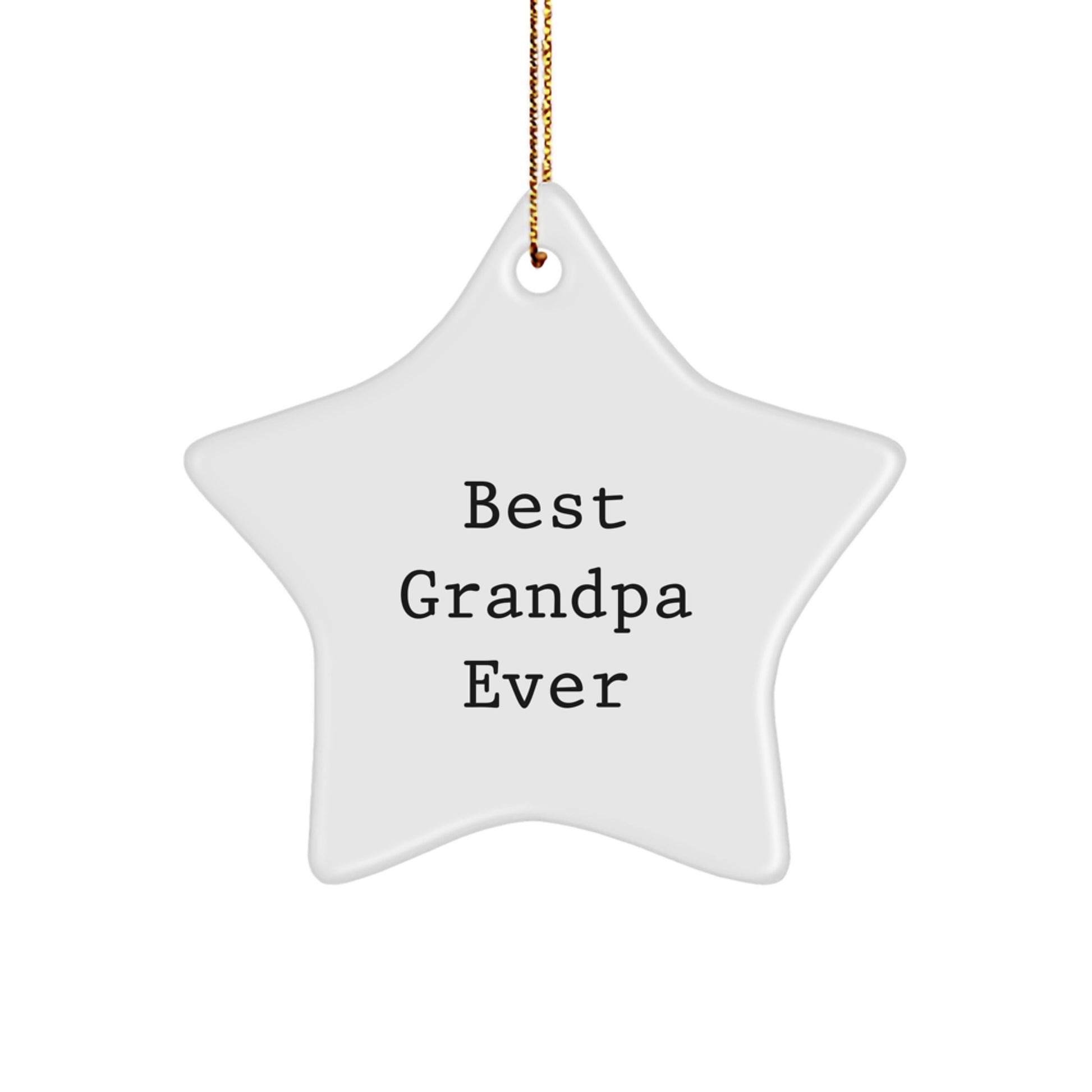 Funny Grandpa Gifts, Best Grandpa Ever Star Ornament, Christmas Unique Gifts from Family - Image 1