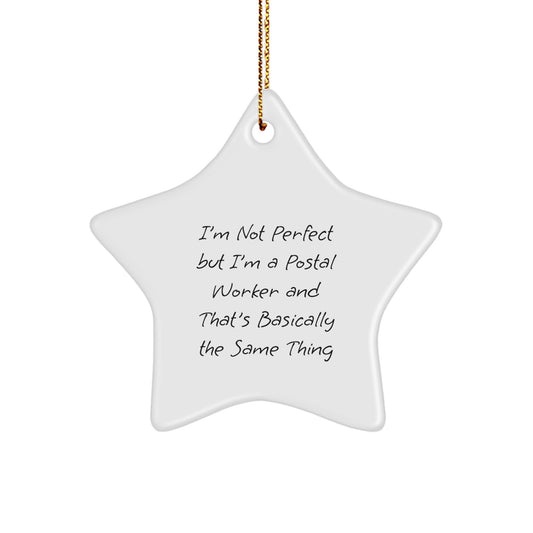 Funny Postal Worker Star Ornament, Gifts from Friends and Family for Men and Women, Perfect Christmas Unique Gifts - Image 1