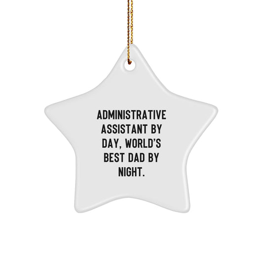 Administrative Assistant Gifts from Friends for Christmas, Star Ornament with Funny Quote, 'By Day, World's Best Dad By Night.' - Image 1