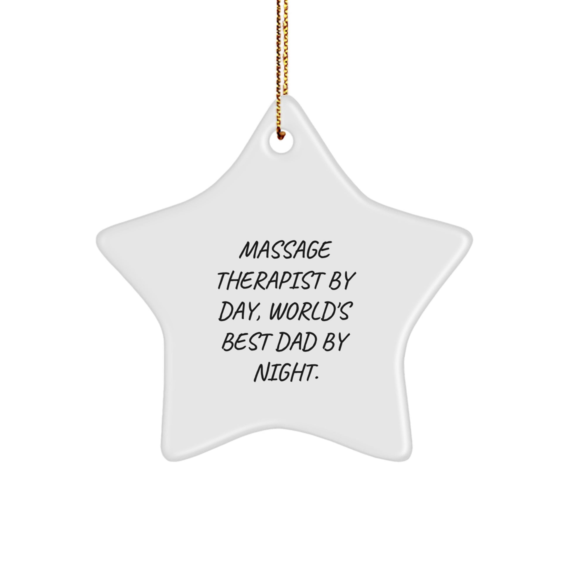 Funny Massage Therapist Gifts Star Ornament for Christmas Unique Presents from Dad to World's Best Massage Therapist By Day, Star Lover By Night. - Image 1