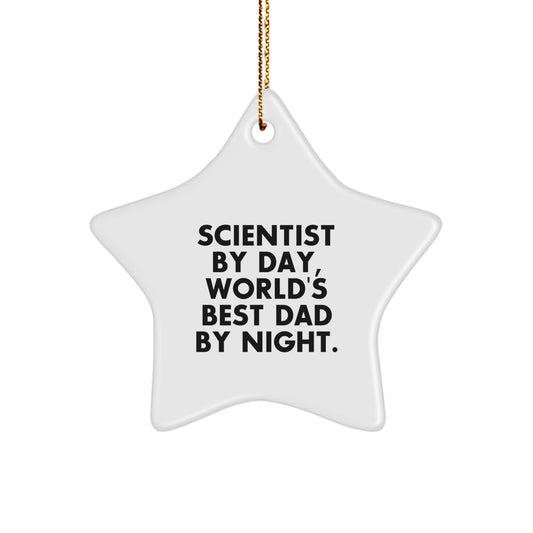 Funny Scientist Gifts from Men for Christmas Unique Star Ornament, Scientist By Day, World's Best Dad By Night. - Image 1