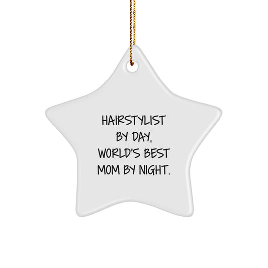 Hairstylist Gifts from Friends - 'Hairstylist By Day, World's Best Mom By Night.' Star Ornament for Christmas - Image 1