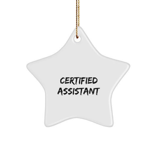 Funny Certified Assistant Gifts for Christmas - Star Ornament from Friends - Image 1