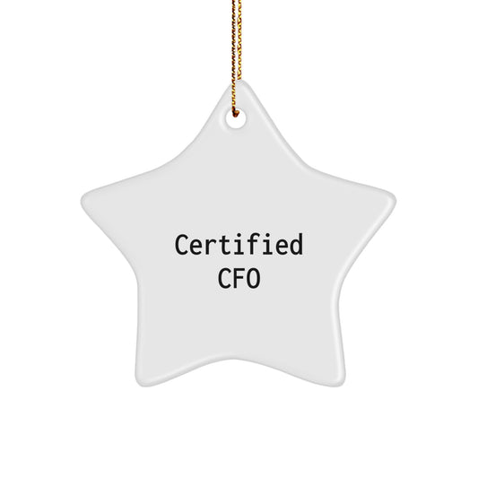 Certified CFO Christmas Unique Gifts from Friends Funny Star Ornament, Gifts for CFO, CFO Star Shaped Decorations - Image 1