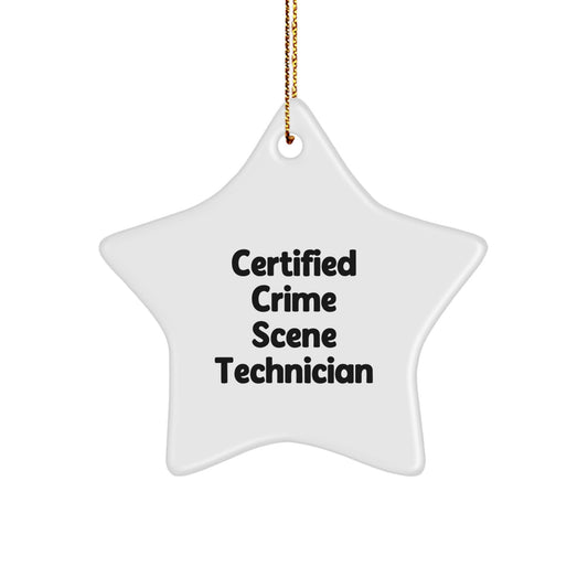 Crime Scene Technician Quote Star Ornament, Gifts from Family to Crime Scene Technician, Christmas Unique Finds - Image 1
