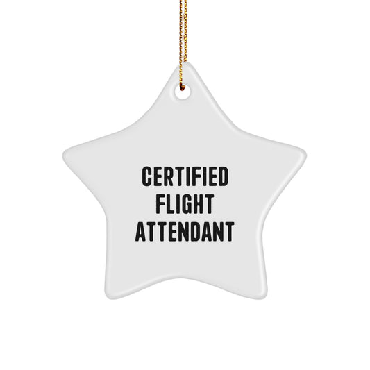 Gifts from Family and Friends - Funny 'Flying High' Flight Attendant Star Ornament, Certified Flight Attendant Gift for Christmas - Image 1