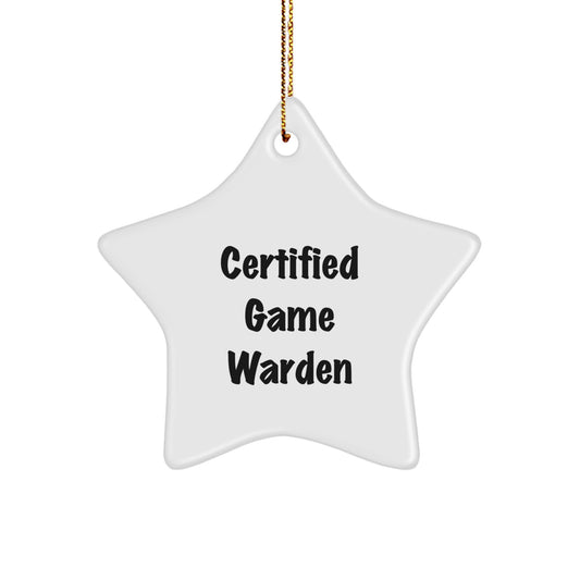 Funny Game Warden Gifts from Men - Certified Game Warden Star Ornament for Christmas Unique Gifts for Game Wardens - Image 1
