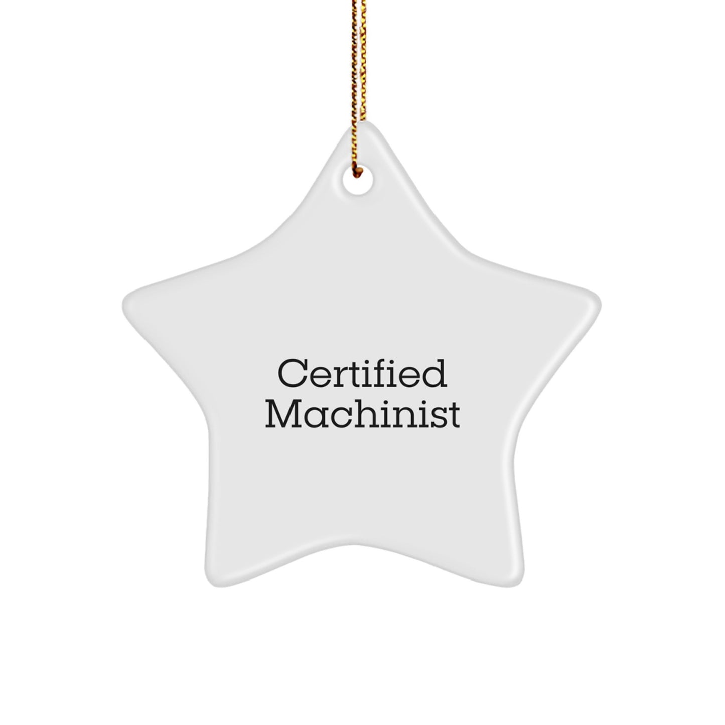 Funny Machinist Gifts from Friends for Christmas - Star Ornament with Motivational Quote, 'Don't worry, I've got this! - Image 1