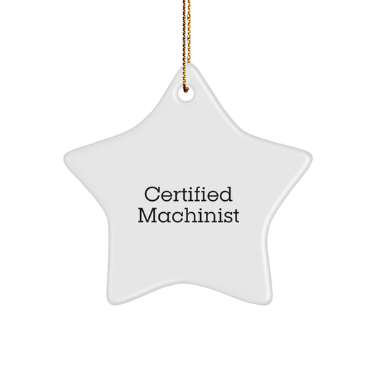 Funny Machinist Gifts from Friends for Christmas - Star Ornament with Motivational Quote, 'Don't worry, I've got this! - Image 1