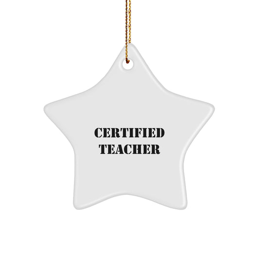Funny Certified Teacher Christmas Star Ornament Gifts from Family - Image 1