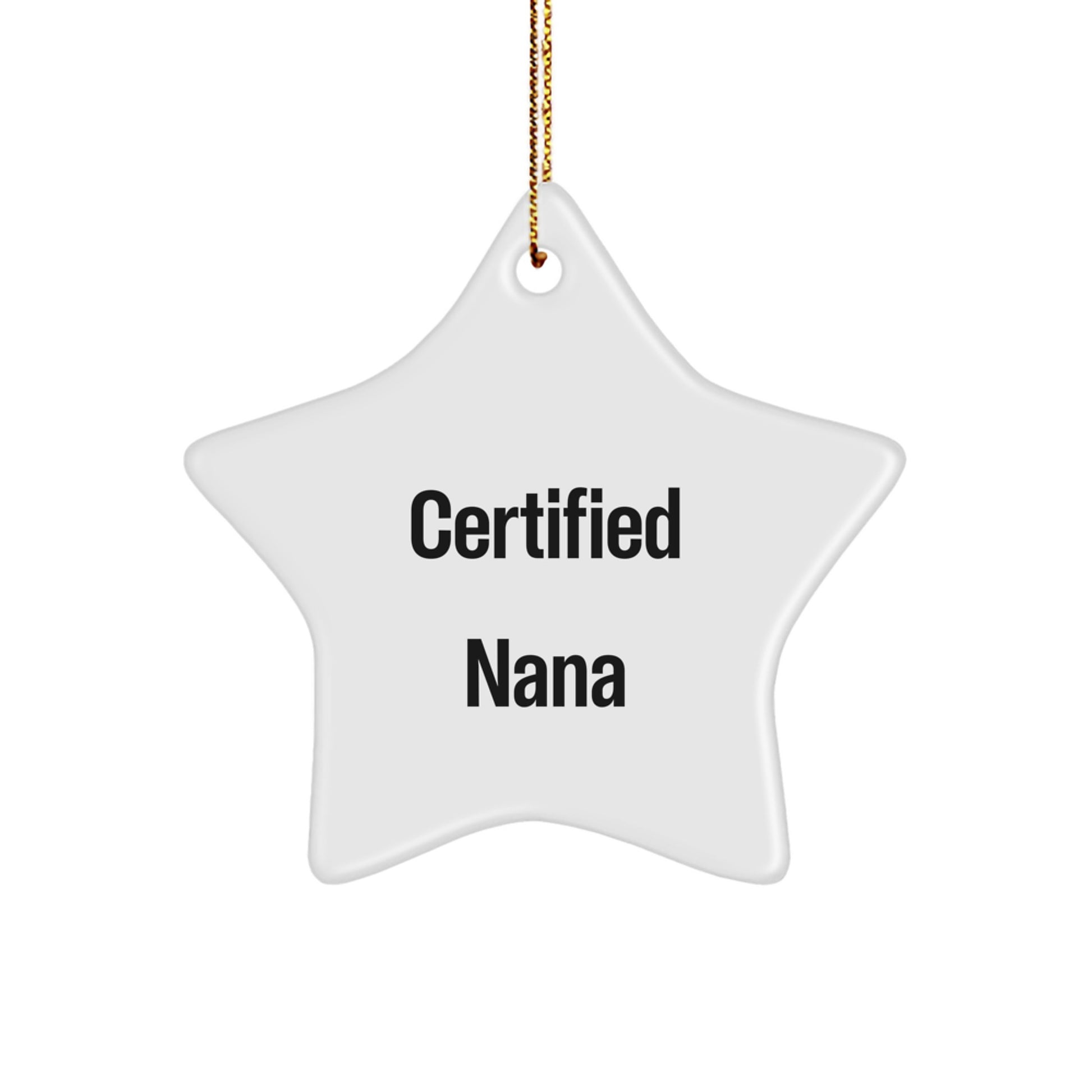 Funny Nana Gifts from Family, Star Ornament with Inspirational Quote, Christmas Unique Gifts for Her - Image 1